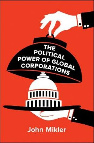 Cover of The Political Power of Global Corporations