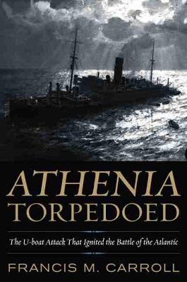 Book cover for Athenia Torpedoed
