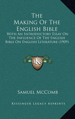 Book cover for The Making of the English Bible