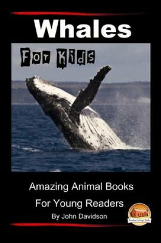 Cover of Whales For Kids