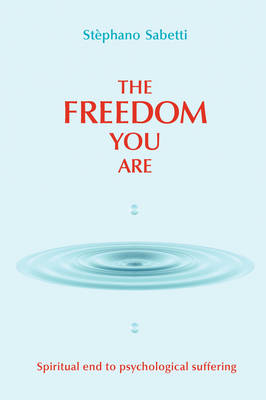 Book cover for The Freedom You Are