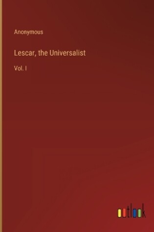 Cover of Lescar, the Universalist