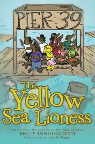 Cover of The Yellow Sea Lioness