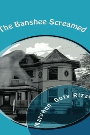 Cover of The Banshee Screamed