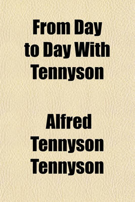 Book cover for From Day to Day with Tennyson