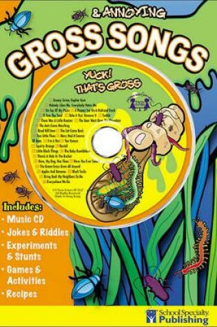 Cover of Gross & Annoying Songs, Grades K - 3