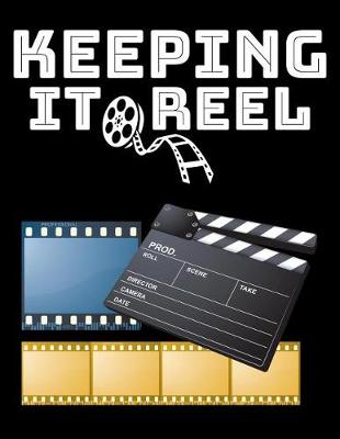 Book cover for Keeping It Reel