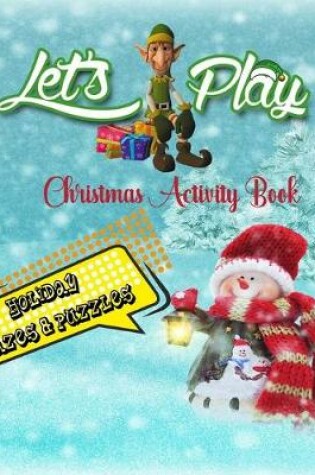 Cover of Let's Play Christmas Activity Book