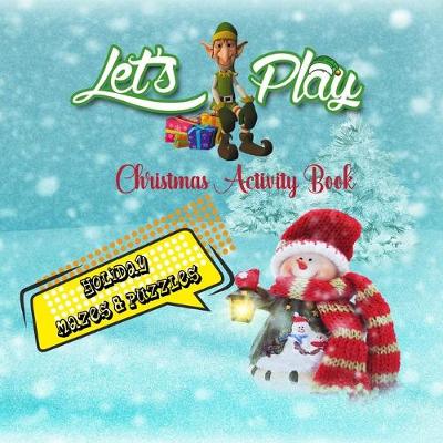 Book cover for Let's Play Christmas Activity Book