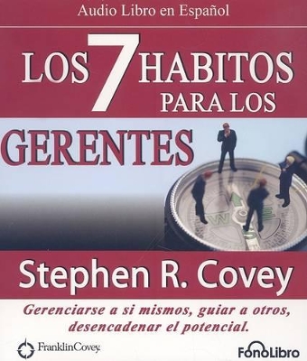 Book cover for Los 7 Habitos Para Gerentes