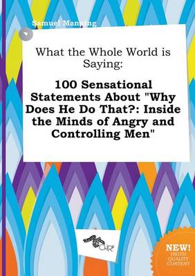 Book cover for What the Whole World Is Saying