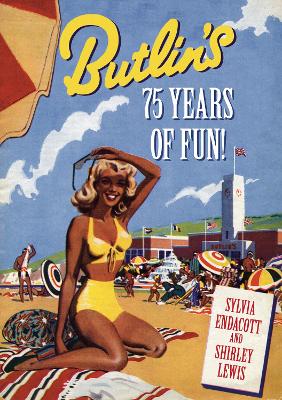 Book cover for Butlin's: 75 Years of Fun!