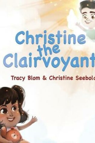 Cover of Christine the Clairvoyant