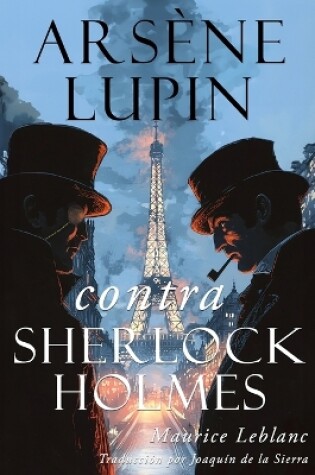 Cover of Arsène Lupin contra Sherlock Holmes