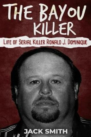 Cover of The Bayou Killer