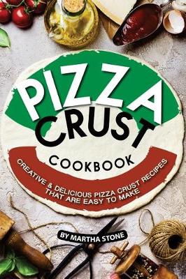 Book cover for Pizza Crust Cookbook