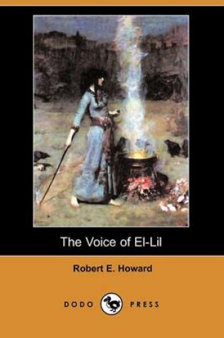 Cover of The Voice of El-Lil (Dodo Press)