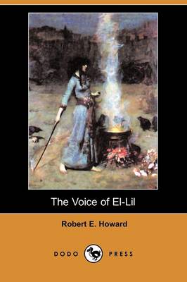 Book cover for The Voice of El-Lil (Dodo Press)