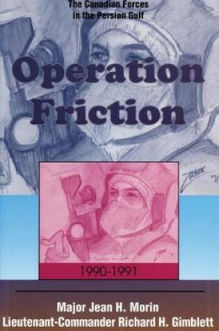 Cover of Operation Friction 1990-1991