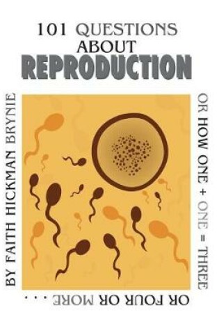 Cover of 101 Questions about Reproduction, 2nd Edition