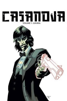 Book cover for Casanova The Complete Edition Volume 1: Luxuria