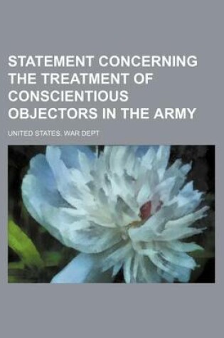 Cover of Statement Concerning the Treatment of Conscientious Objectors in the Army