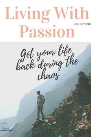 Cover of Living With Passion Magazine