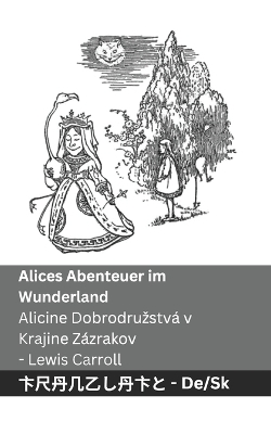 Book cover for Alices Abenteuer im Wunderland / Alicine Dobrodruzstvá v Krajine Zázrakov