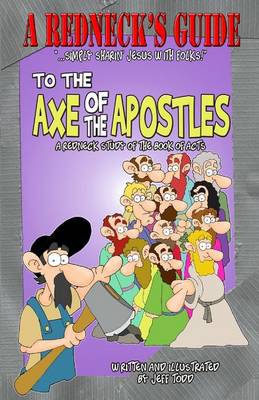 Book cover for A Redneck's Guide to the Axe of the Apostles