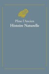 Book cover for Pline l'Ancien, Histoire Naturelle