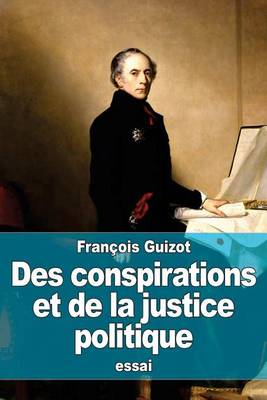 Book cover for Des conspirations et de la justice politique