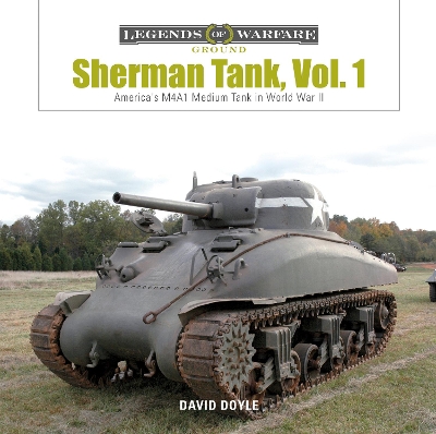 Book cover for Sherman Tank Vol. 1: America's M4A1 Medium Tank in World War II