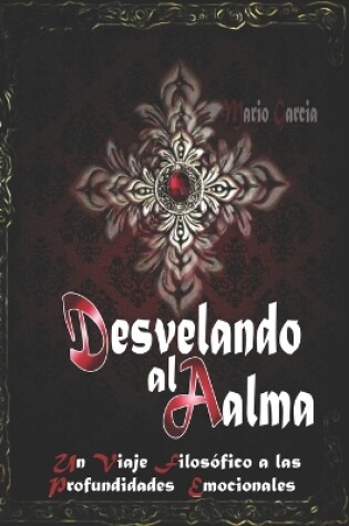 Cover of Desvelando el Alma