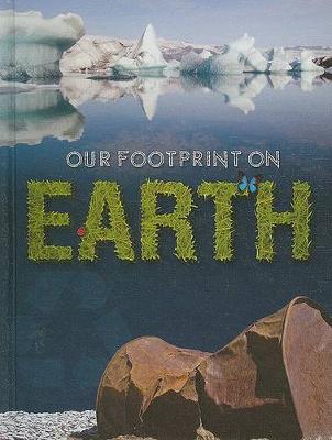 Book cover for Our Footprint on Earth