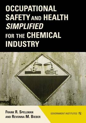 Book cover for Occupational Safety and Health Simplified for the Chemical Industry