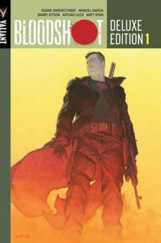 Cover of Bloodshot Deluxe Edition Book 1
