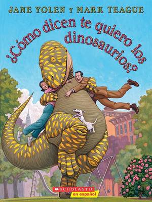 Book cover for Como Dicen Te Quiero los Dinosaurios?