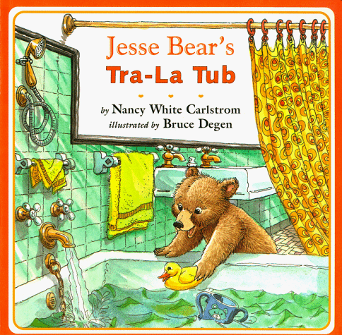 Book cover for Jesse Bear's Tra-La Tub