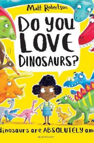 Cover of Do You Love Dinosaurs?