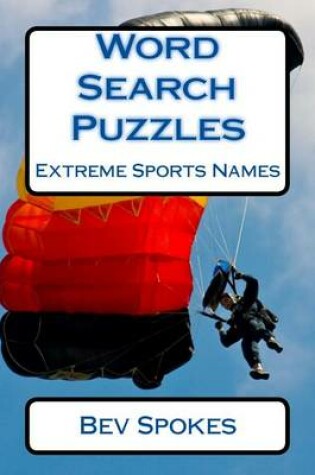 Cover of Word Search Puzzles Extreme Sports Names