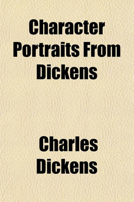 Book cover for Character Portraits from Dickens