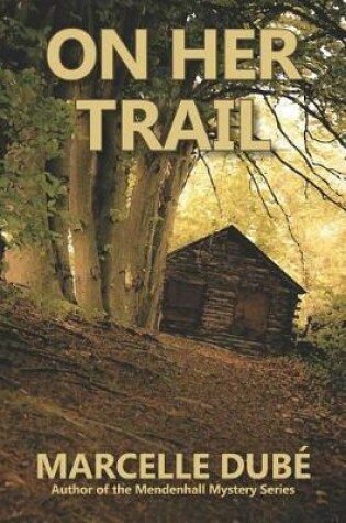 Cover of On Her Trail