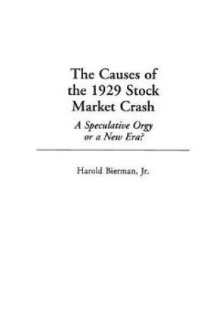 Cover of The Causes of the 1929 Stock Market Crash