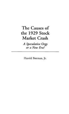 Book cover for The Causes of the 1929 Stock Market Crash