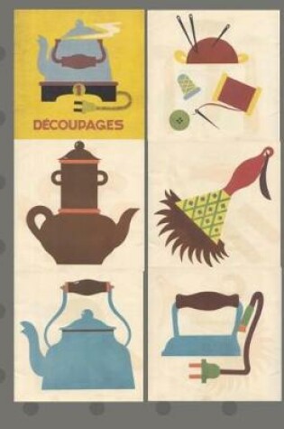 Cover of Decoupages