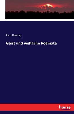 Book cover for Geist und weltliche Poemata