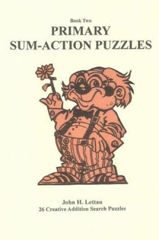 Cover of Primary Sum-Action Puzzles Book 2