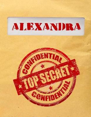 Book cover for Alexandra Top Secret Confidential