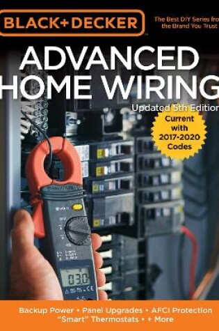 Cover of Black & Decker Advanced Home Wiring, 5th Edition