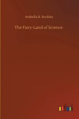 Cover of The Fairy-Land of Science